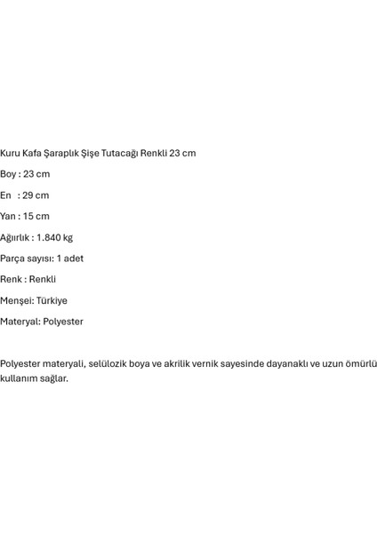 Kuru Kafa Şaraplık Şişe Tutacağı Renkli 23 cm