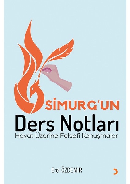 Simurg’un Ders Notları - Erol Özdemir