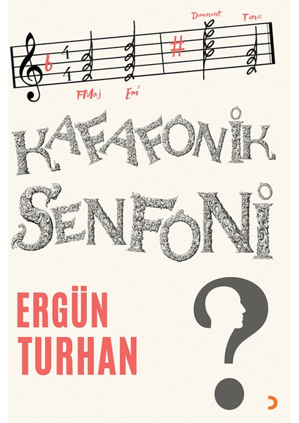 Kafafonik Senfoni - Ergün Turhan