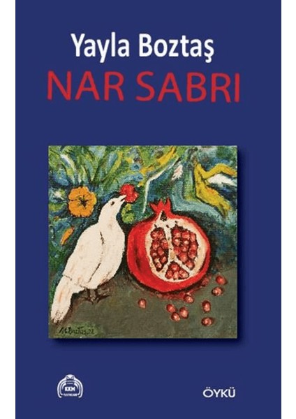 Nar Sabrı - Yayla Boztaş
