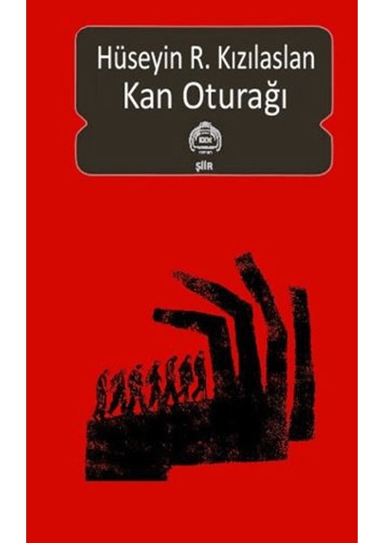 Kan Oturağı - Hüseyin R. Kızılaslan