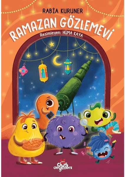Ramazan Gözlemevi - Rabia Kuruner