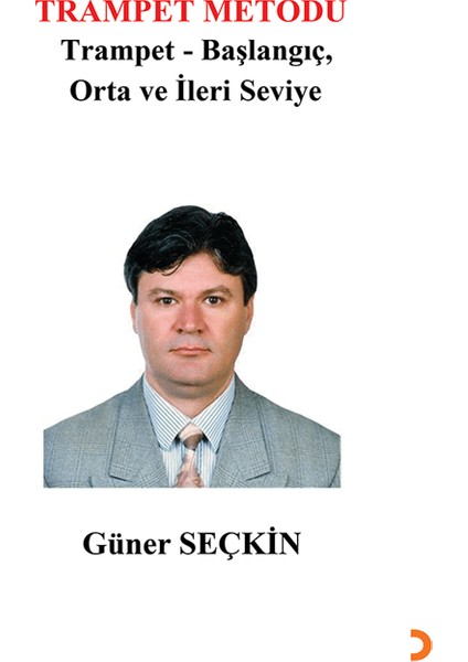 Trampet Metodu - Güner Seçkin