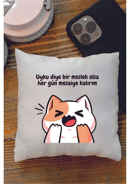 Uyku Diye Bir Meslek Olsa Tasarımlı Dekoratif Mini Yastık
