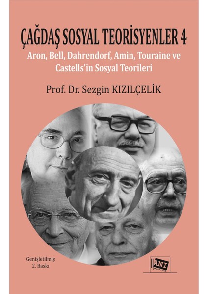 Çağdaş Sosyal Teorisyenler 4