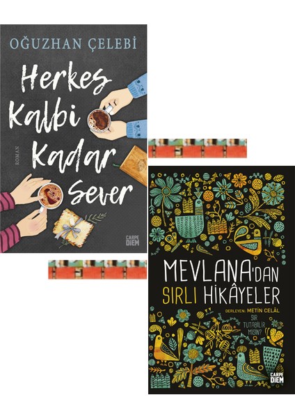 Herkes Kalbi Kadar Sever / Mevlanadan Sırlı Hikâyeler (2 Kitap)