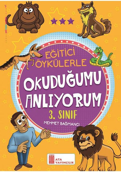 Ata 3.sınıf Okula Yardımcı Eğitici Öykülerle Okuduğumu Anlıyorum- Neşeli Matematik Öyküleri