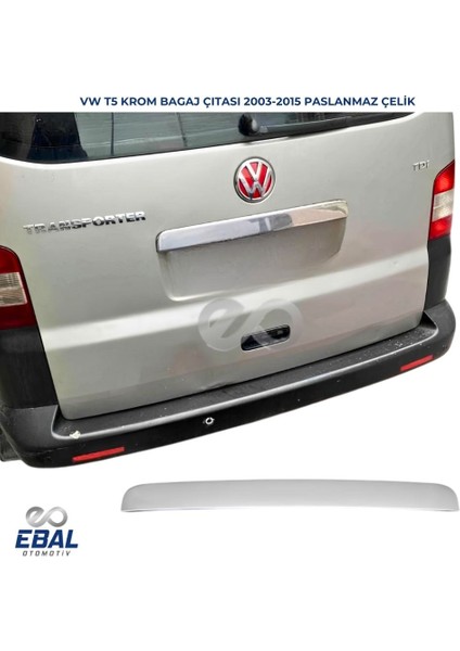 Vw T5 Transporter Krom Bagaj Çıtası 2003-2015 Arası Paslanmaz Çelik