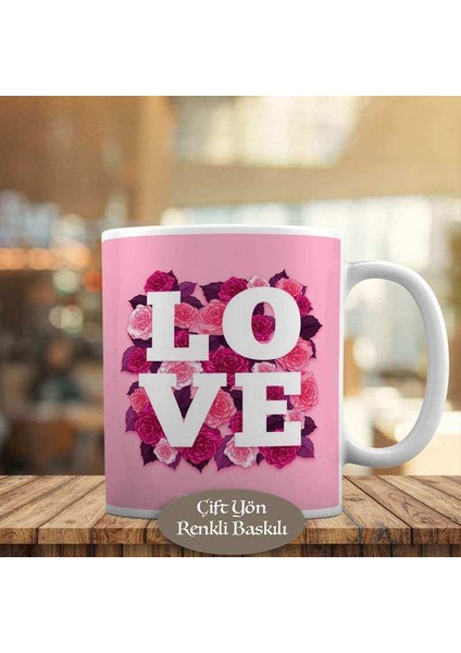 Renkli Güzel Güller ve Love Yazılı Kupa Bardak HEDIYELIK-375