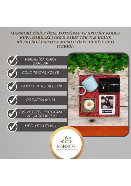 KİŞİYE ÖZEL FOTOĞRAF SPOTİFY KODU&KUPA BARDAK&GOLD TEKTAŞ KOLYE BİLEKLİK&PAPATYA MUM&ÖZEL HEDİYE SETİ fırsatları