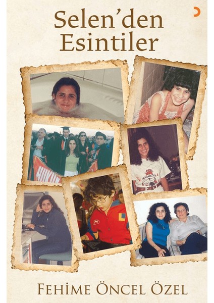 Selen’den Esintiler - Fehime Öncel Özel