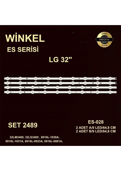 LCD LED-2489 Takım 4 LÜ-32ROWLG 32LM3400,6916L-1030A,LC320DXN-SER1