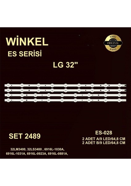LCD LED-2489 Takım 4 LÜ-32ROWLG 32LM3400,6916L-1030A,LC320DXN-SER1