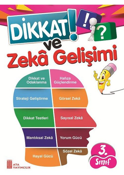 Ata 3.sınıf Okula Yardımcı Dikkat ve Zeka Gelişimi - Genel Yetenek Yaprak Test
