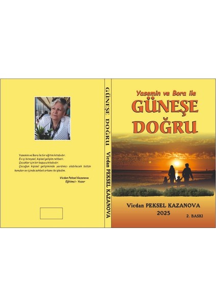 Yasemin ve Bora ile Güneşe Doğru