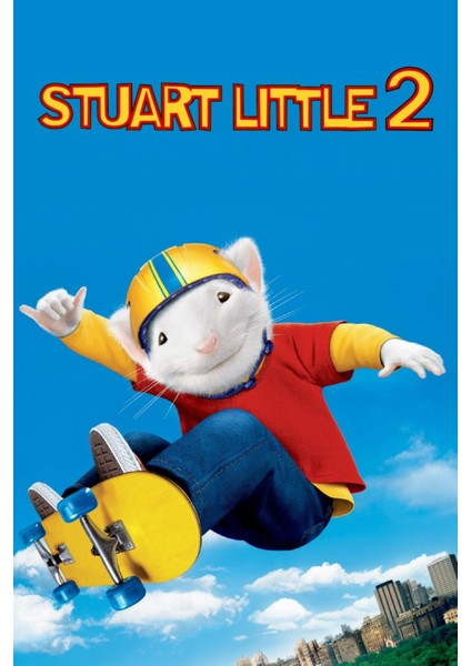 Stuart Little 2 (2002) Afiş - Poster (Folyo / Afiş / Poster) 6248 ( 35 cm x 50 cm )