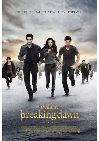 The Twilight Saga Breaking Dawn - Part 2 (2012) 0004 Afiş - Poster (Folyo / Afiş / Poster) 8032 ( 35 cm x 50 cm )
