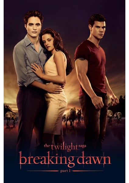 The Twilight Saga Breaking Dawn - Part 1 (2011) 0002 Afiş - Poster (Folyo / Afiş / Poster) 8024 ( 35 cm x 50 cm )