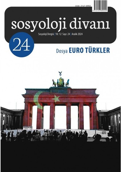 Sosyoloji Divanı Dergi 24.sayı Aralık 2024 - Euro Türkler