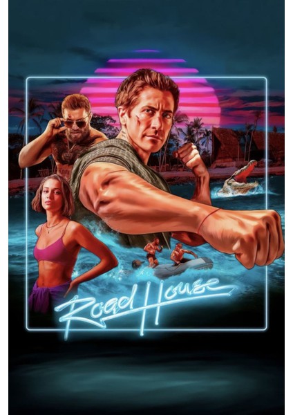 Road House (2024) 0002 Afiş - Poster ( Folyo ) - Afiş - POSTER-5473 ( 35 cm x 50 cm )
