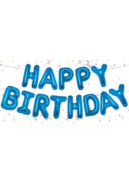 Mavi Happy Bırthday Folyo Balon Doğum Günü Partisi Mavi Renk Folyo Balon