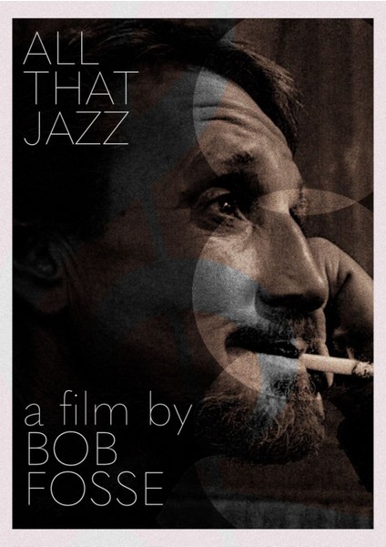 All That Jazz (1979) ( Folyo ) - Afiş - POSTER-1260 ( 50 cm x 70 cm )