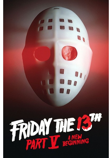 Friday The 13TH A New Beginning (1985) 1 ( Folyo ) - Afiş - POSTER-2935 ( 50 cm x 70 cm )