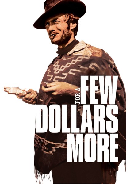 For A Few Dollars More (1965) ( Folyo ) - Afiş - POSTER-2893 ( 50 cm x 70 cm )