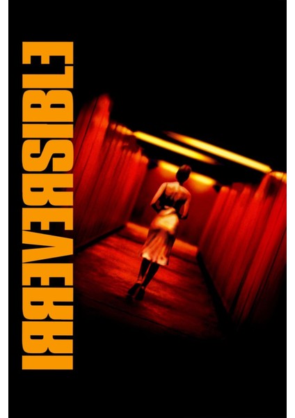 Irreversible (2002) 1 ( Folyo ) - Afiş - POSTER-3861 ( 50 cm x 70 cm )