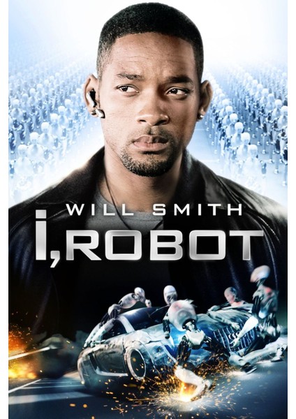 I, Robot (2004) 1 ( Folyo ) - Afiş - POSTER-3680 ( 50 cm x 70 cm )