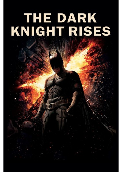 The Dark Knight Rises (2012) 10 Afiş - Poster ( Folyo ) - Afiş - POSTER-6759 ( 50 cm x 70 cm )