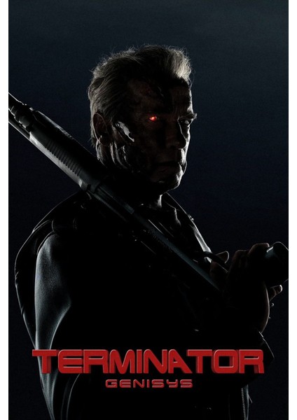 Terminator Genisys (2015) 4 Afiş - Poster ( Folyo ) - Afiş - POSTER-6445 ( 50 cm x 70 cm )