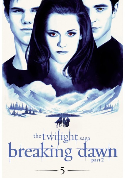 The Twilight Saga Breaking Dawn - Part 2 (2012) 0002 Afiş - Poster ( Folyo ) - Afiş - POSTER-8031 ( 50 cm x 70 cm )
