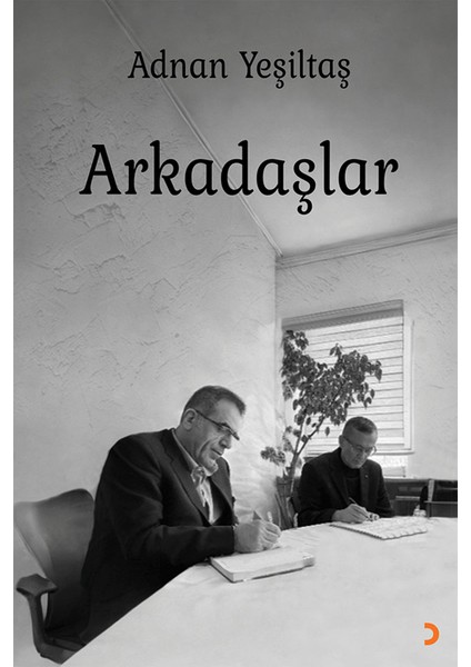 Arkadaşlar - Adnan Yeşiltaş