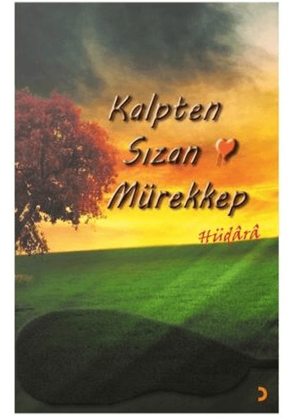 Kalpten Sızan Mürekkep - Hüdara
