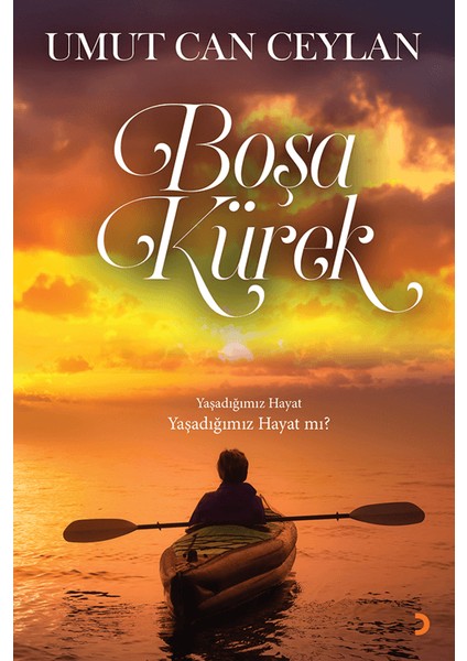 Boşa Kürek - Umutcan Ceylan