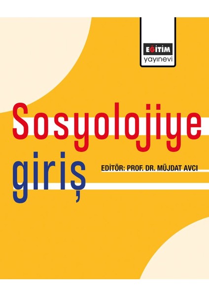 Sosyolojiye Giriş - Aylin Görgün Baran