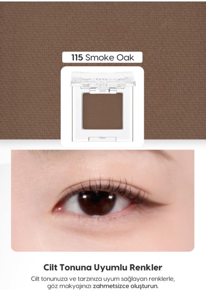 Yumuşak Dokulu, Dökülme Yapmayan Mat Tekli Göz Farı Modern Shadow Matte (115 Smoke Oak) fiyatları