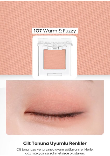 Yumuşak Dokulu, Dökülme Yapmayan Mat Tekli Göz Farı Modern Shadow Matte (107 Warm&Fuzzy)