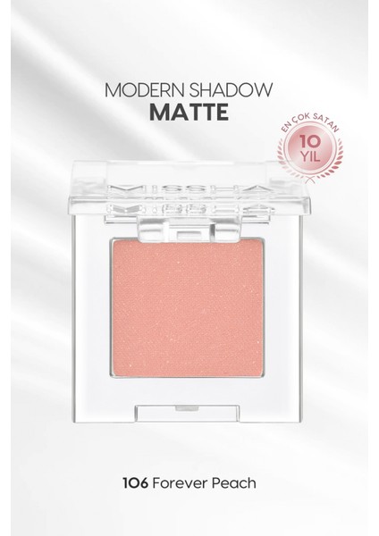 Yumuşak Dokulu, Dökülme Yapmayan Mat Tekli Göz Farı Modern Shadow Matte (106 Forever Peach)