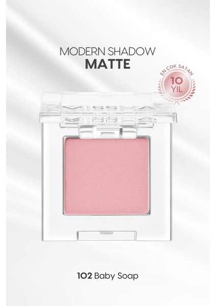 Yumuşak Dokulu, Dökülme Yapmayan Mat Tekli Göz Farı Modern Shadow Matte (102 Baby Soap)