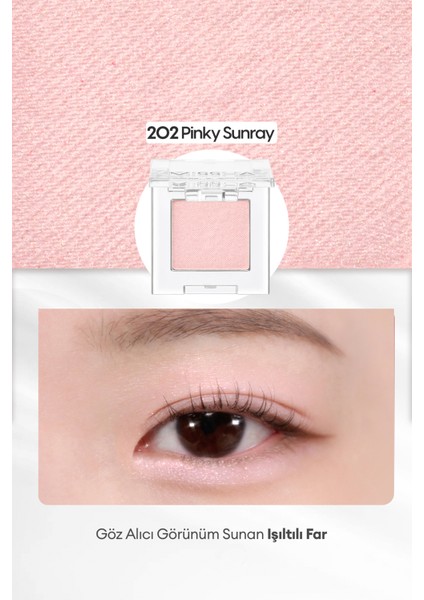 Uzun Süre Kalıcı Kolay Uygulanan Işıltılı Tekli Far Modern Shadow Shimmer (202 Pinky Sunray)