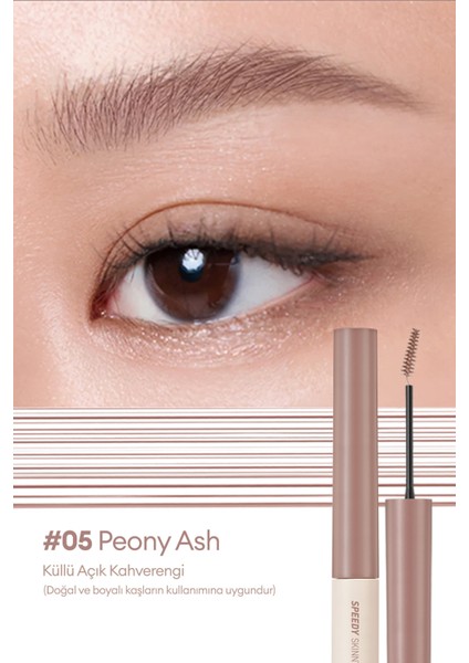 Özel Fırça Tasarımlı, Yoğun Pigmentli Kaş Maskarası PERIPERA Speedy Skinny Brow Mascara 05 Peony Ash