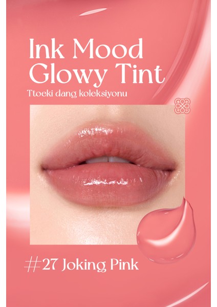 Kalıcı, Pigmentli, Parlak Bitişli Tint PERIPERA Ink Mood Glowy Tint 27 Joking Pink (Tteok Recipe)