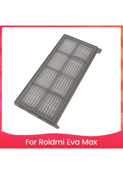 Roidmi Eva Max Elektrikli Süpürge Filtresi Aksesuarı Elektrikli Süpürge Filtresi Yedek Parçaları (Yurt Dışından)
