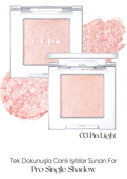 İnci Işıltılı Kremsi Dokuya Sahip Tekli Far CLIO Pro Single Shadow (23FW) (G03 Pin Light) fırsatları