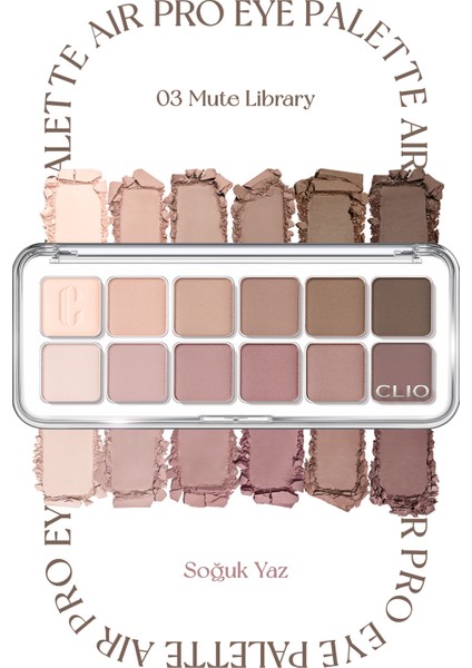 Hafif Dokulu Yoğun Renklere Sahip Göz Farı Paleti CLIO Pro Eye Palette Air (03 Mute Library)