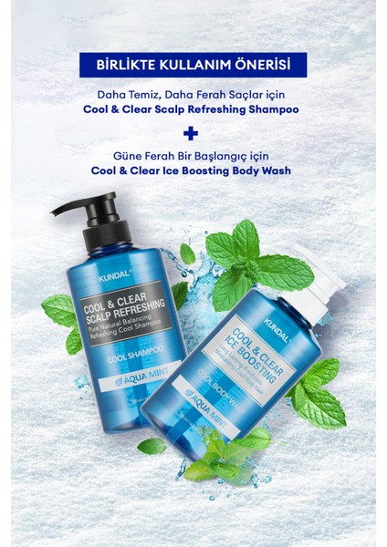 Arındırıcı ve Ferahlatıcı Vücut Yıkama Jeli KUNDAL Cool &Clear Ice Boosting Cool Body Wash Aqua Mint