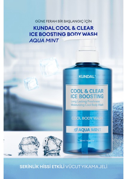 Arındırıcı ve Ferahlatıcı Vücut Yıkama Jeli KUNDAL Cool &Clear Ice Boosting Cool Body Wash Aqua Mint