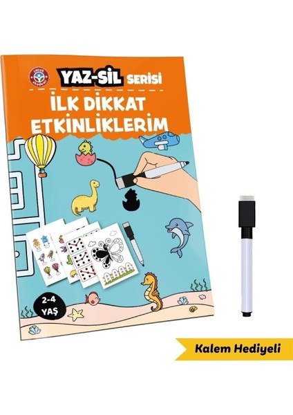 Yaz Sil Serisi Ilk Dikkat Etkinliklerim